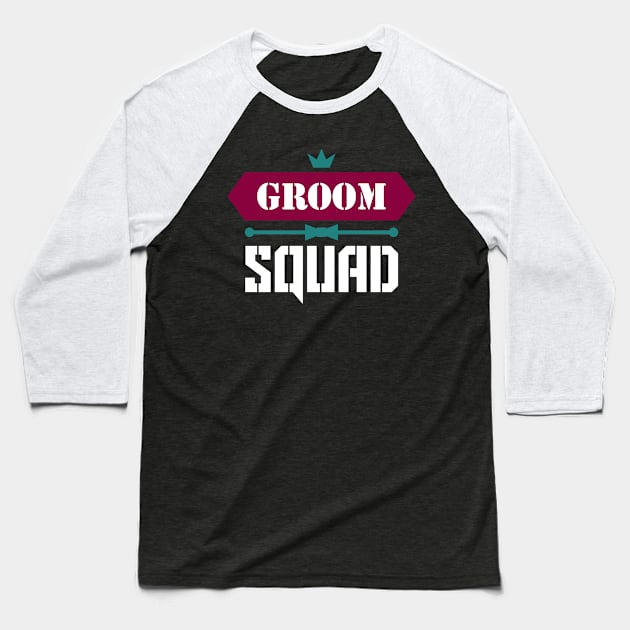 Groom Squad Baseball T-Shirt by VomHaus